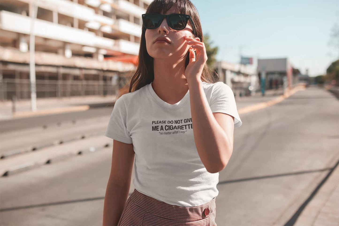 Do Not Give Me a Cigarette No Matter What I Say Baby Tee | Crop Top