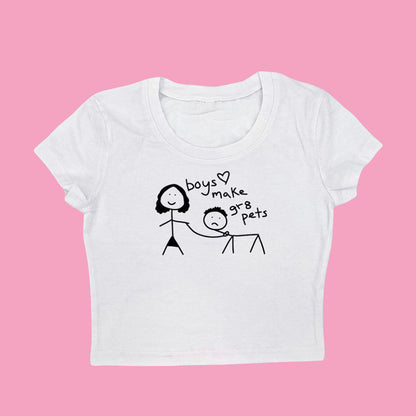 Boys Make Great Pets Baby Tee | White Crop Top