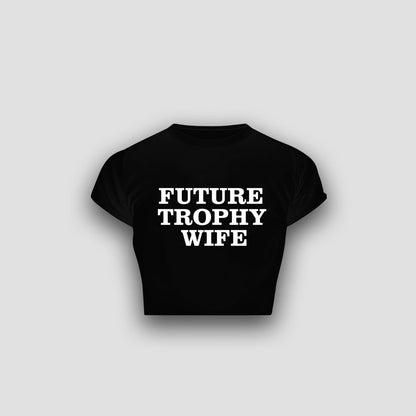 future-trophy-wife-black-crop-top-baby-tee-zyra-drip.jpg
